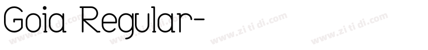 Goia Regular字体转换